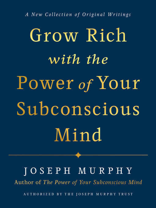 Cover of Grow Rich with the Power of Your Subconscious Mind